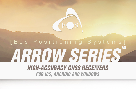 Eos Positioning Systems - Arrow Series™ — High-Accuracy GNSS Receivers for iOS, Android and Windows.